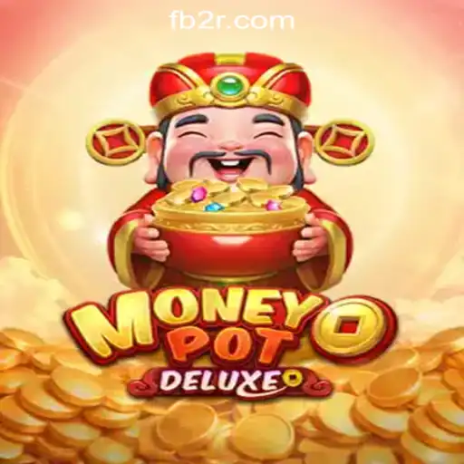 Exploring MoneyPotDELUXE: The Ultimate Slot Game Experience